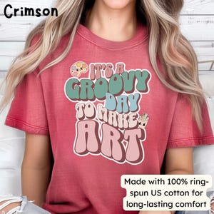 Art Therapy T-Shirt: Groovy Artist Tee, Unisex Cotton Top