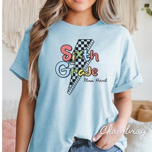 Sixth Grade Teacher T-Shirt, Back to School Unisex Tee, Teacher Team Squad Comfort Colors Shirt, Custom 6th Grade Gift
