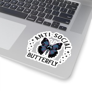 Anti-Social Butterfly Sticker: Sarcastic Humor Decal