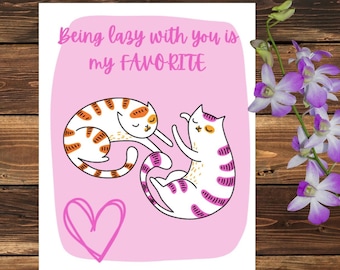 Digital - Lazy Cats Valentine's Day - Anniversary Card - Cat Lovers Card - Cat Person - Friends Card