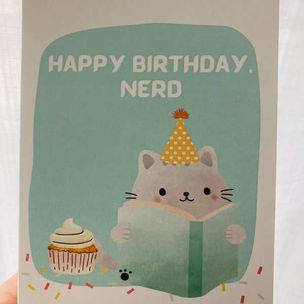 Happy Birthday Nerd Card - Booklovers Birthday Card - Birthday Card for Introverts - Cat Lovers Birthday Card