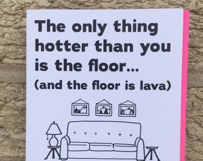 Funny Valentine Card - The Floor Is Lava - Valentine for Husband - Valentine for Wife - Nerdy Valentine - Valentine for Boyfriend