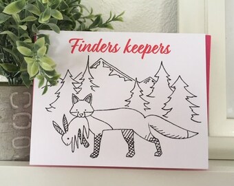 Happy Valentine's Day Card - Finders Keepers - Fox, for wife, husband, wedding, anniversay, love card, boyfriend, girlfriend, wedding gift
