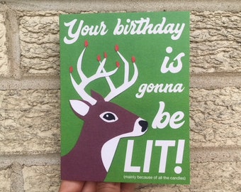 Funny Birthday Card, Gonna Be Lit, Over the Hill Card, Birthday Card for Him, For Dad, For Husband, For Boyfriend, For Hunter, Buck Deer