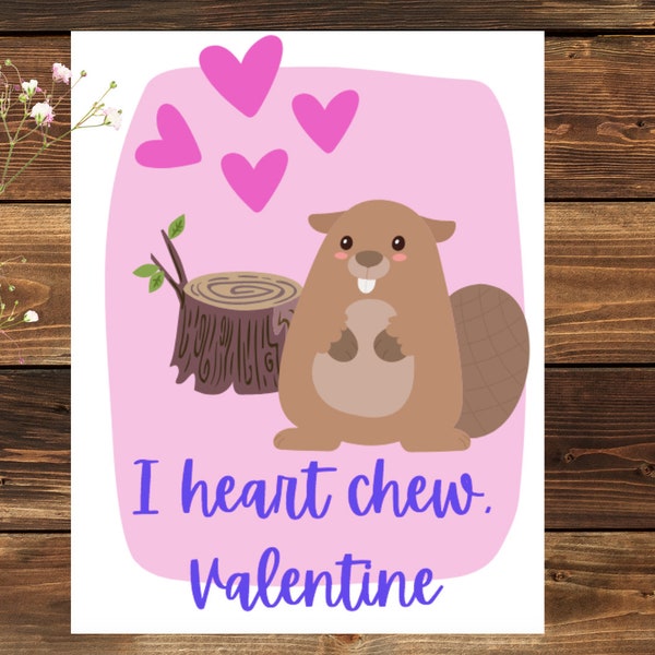 Digital - I Heart Chew - Valentine's Day Card - Nature Lover - Beaver Card - Outdoorsman Card