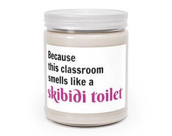 Funny Teacher Candle Gift - Because This Classroom Smells - Gift for teacher, Funny Teacher Appreciation from Teen