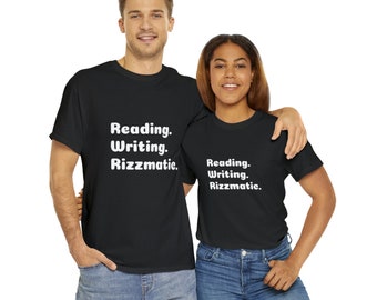 Funny Teacher Shirt - Reading Writing Rizzmatic