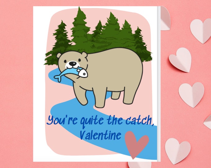 Digital - Valentine's Day Card - You're a Great Catch, Valentine - Outdoorsman Valentine - Husband Valentine - Canada Valentine - Fisherman