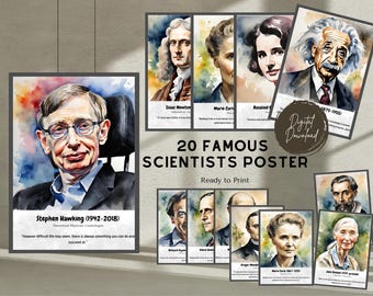 May include: A set of 20 printable posters featuring famous scientists. Each poster includes a watercolor portrait of the scientist, their name, years of life, and a quote. The posters are ready to print and perfect for classrooms, home offices, or any space where you want to celebrate science.