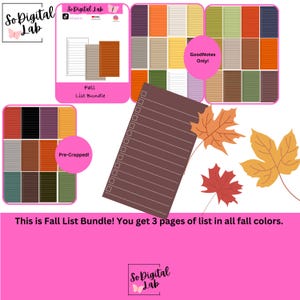 May include: A digital Fall List Bundle with three pages of lists in fall colors. The image includes a brown list, fall leaves, and color swatches. Text on the image says "Fall List Bundle" and "GoodNotes Only!"