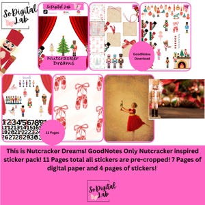 May include: A digital sticker pack with a pink background featuring a Nutcracker theme. The pack includes stickers of ballet shoes, nutcrackers, and a ballerina. Text on the image reads "Nutcracker Dreams" and "GoodNotes Download."