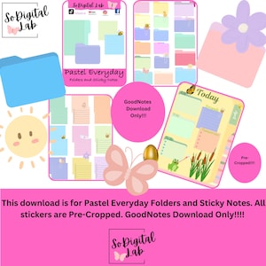 May include: Digital download featuring pastel-colored digital folders and sticky notes. The image includes a sun, butterfly, and flower illustrations. Text includes "Pastel Everyday" and "GoodNotes Download Only!!!".