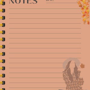 May include: A lined notebook with a brown background and a fall-themed border. The notebook has a spiral binding and the word "NOTES" printed at the top. The date is written below the word "NOTES". A woman in a plaid shirt and a hat is sitting on the bottom right corner of the page.