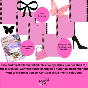 May include: Pink and black planner shell with a butterfly design. The planner is compatible with GoodNotes and Notability. The text "What you can create!" is written in a white circle. The text "PDF Download" is written in a white circle. The text "Compatible with GoodNotes and Notability" is written in a white rectangle.