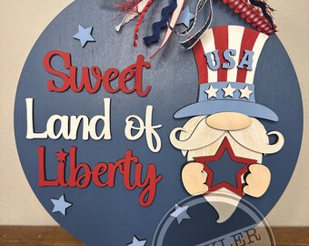 Sweet Land of Liberty Door Hanger | 4th of July | USA | Gnome Patriotic Door Hanger