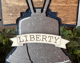 Liberty Bell Shelf Sitter | Patriotic Decor | 4th of July Decor | Farmhouse Decor