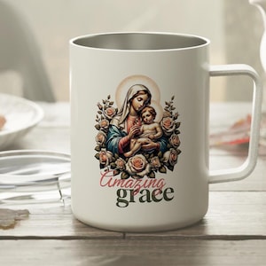 Amazing grace mother mary gifts Catholic Travel Mug Christian virgin mary Prayer Mug blessed mother gifts for her christian women gift ideas