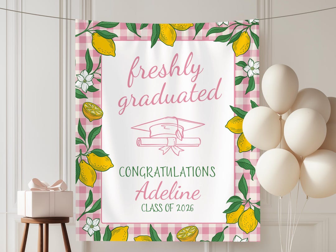 Lemon Grad Backdrop Freshly Graduated Lemon Banner, Coquette Graduation Party Decor 2026 ...