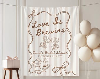 Love is Brewing Bridal Shower backdrop: Espresso Martini Decor