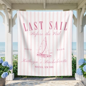 Last sail before the veil bachelorette Banner,Coastal bach Backdrop, Beach theme bachelorette Decorations, coastal bride Sign,yacht club