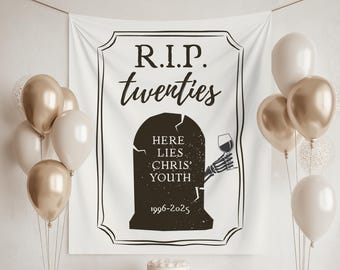 Death To My Twenties Tapestry Custom 30th Birthday Party Banner Decor RIP To My 20s Thirty Birthday Welcome Sign 30 Bday Photo Backdrop