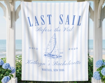 Lets get Nauti Coastal Bachelorette Backdrop: Nantucket Sailing Theme, Last Sail Before Veil