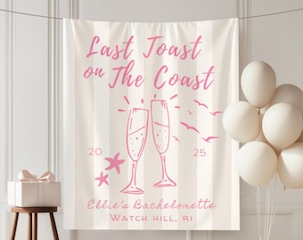 Last Toast on the Coast Banner: Coastal Bachelorette Party Backdrop