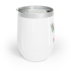 May include: White insulated wine tumbler with a silver rim and lid. The tumbler features a colorful floral design and the word "N" in pink. The tumbler is designed to keep beverages cold for hours.