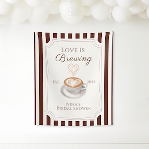 Love is Brewing Bridal Shower Decorations Love is Brewing Bachelorette Tapestry Espresso Martini Bridal Shower Coffee Bridal Shower Banner