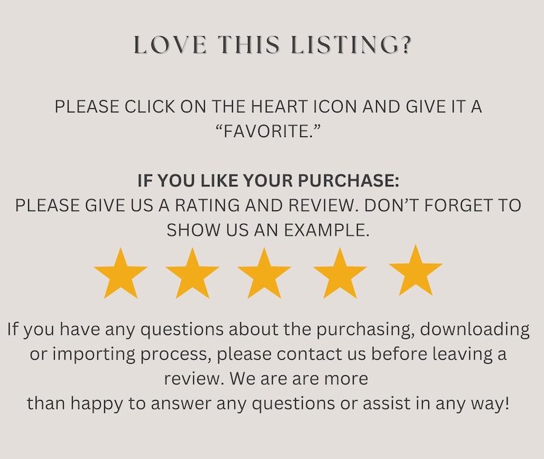 K&ouml;nnte beinhalten: Eine Grafik mit einem Text&uuml;berlagerung, die lautet "LOVE THIS LISTING? PLEASE CLICK ON THE HEART ICON AND GIVE IT A "FAVORITE." IF YOU LIKE YOUR PURCHASE: PLEASE GIVE US A RATING AND REVIEW. DON'T FORGET TO SHOW US AN EXAMPLE." Unter dem Text sind f&uuml;nf gelbe Sterne abgebildet.