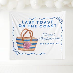 coastal bachelorette weekend banner,Last Toast on the Coast Banner,Coastal Bachelorette Backdrop,Beach Bach Decorations,East Coast Bach Sign