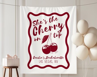 Cherry on Top Bachelorette Banner: Bridal Shower Party Decor