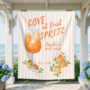Love at First Spritz banner, Bridal Shower Sign,aperol Spritz bachelorette decor, aperol bachelorette tapestry,Citrus spritz bridal backdrop
