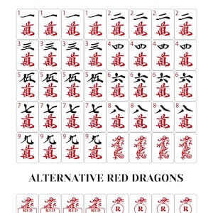May include: A collection of Mahjong tiles with Chinese characters and red dragon illustrations. The tiles are white with black and red markings, and the text "ALTERNATIVE RED DRAGONS" is at the bottom.