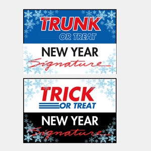 Peut inclure: Deux panneaux rectangulaires avec du texte. Le panneau sup&eacute;rieur indique "TRUNK OR TREAT" en rouge et blanc, avec des accents bleus et des motifs de flocons de neige. Le panneau inf&eacute;rieur dit "TRICK OR TREAT" en rouge et blanc, avec des accents bleus et des motifs de flocons de neige. Les deux panneaux disent "NEW YEAR Signature".