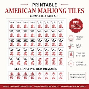 May include: Printable American Mahjong tiles set. The complete 4-suit set includes tiles with numbers and Chinese characters in black and red. The image also includes text that says "PDF Digital Download", "Print at Home", "Cut & Enjoy", "Complete 4-Suit Set", "Instant Download", and "High Resolution Print-Ready PDF".