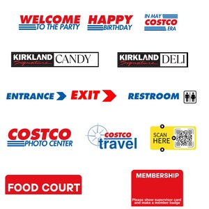 Peut inclure: Ensemble de panneaux et logos, dont "BIENVENUE &Agrave; LA F&Ecirc;TE", "JOYEUX ANNIVERSAIRE" et "COSTCO ERA". D'autres panneaux indiquent "CANDY", "DELI", "ENTR&Eacute;E", "SORTIE", "TOILETTES", "PHOTO CENTER", "VOYAGE", "RESTAURATION" et "ADH&Eacute;SION".