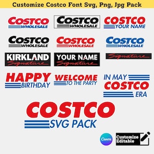 Customize Costco Font SVG, PNG, JPG Pack - Personalized Costco Logo, Birthday, Welcome, Signature Digital Files