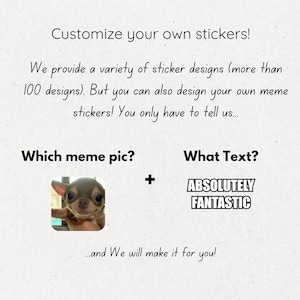 Op de afbeelding: Aanpasbare stickerontwerpservice. De afbeelding toont een meme-stickerconcept met een Chihuahua en de tekst "ABSOLUUT FANTASTISCH". De tekst moedigt klanten aan om hun eigen stickers te ontwerpen.
