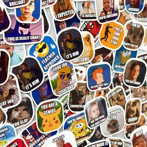 May include: A collection of colorful meme stickers with various images and text. The stickers feature popular internet memes with phrases like "You're Awesome," "This is Some Good Stuff," and "It's Him."