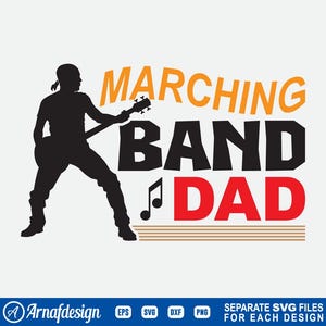 Marching Band Dad svg, dxf, eps, png, clipart, vector, silhouette, design.
