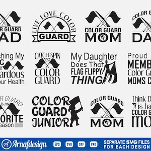 Könnte beinhalten: Ein Satz von 10 schwarzen und weißen SVG-Schneidedateien mit Designs zum Thema Farbgarde. Die Designs beinhalten Sätze wie "Color Guard Dad", "Color Guard Mom", "Color Guard Junior", "Touch My Flag May Be Hazardous To Your Health", "My Daughter Does That Flag Flippy Thing", "Proud Member Color Guard Moms Club", "Think Dance Is Hard Color Guard Mom", and "Color Guard Is My Favorite Season".