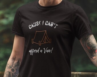 Camiseta de camping, Camiseta de tienda de campaña, Unisex, Camiseta Camper, Regalo de camping, Camiseta Campervan, Vanlife, Vanlife, Van life, tienda de campaña