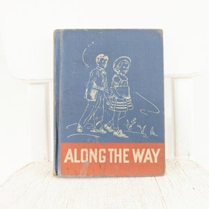 Vintage Child Reader Book, Vintage Basic Reader, Vintage School Book, Vintage School Reader, Along the Way, Vintage Story Book, Blue