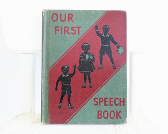 Vintage School Book, Vintage Language Book, Vintage Speech Book, Forties School Book, Vintage Home School Book, Vintage Reader, Speech