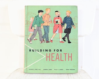 Vintage Child Health Book, School Health Book, School Reader, Building for Health, Child School Book, Child Reader, Vintage Book, Sixties