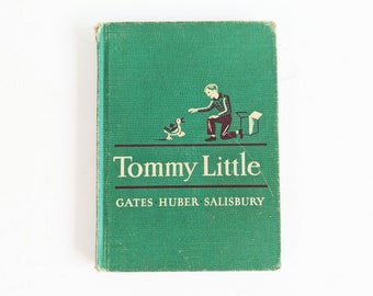 Vintage Child Reader Book, Vintage Reader, Vintage School Book, Vintage School Reader, Tommy Little, FIfties Child Book, Story Book