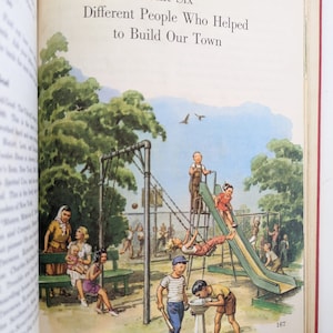 May include: An illustration of children playing on a playground. There is a slide, a swing set, a sandbox, and a water fountain. The children are wearing a variety of clothing, including shorts, dresses, and shirts. The playground is surrounded by trees and bushes. The text "Unit Six Different People Who Helped to Build Our Town" is at the top of the page.