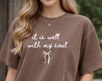 Camiseta "Está bien con mi alma" de Comfort Colors®, camiseta cristiana moderna para chica, camiseta de fe para mujer, ropa de iglesia, camiseta religiosa minimalista