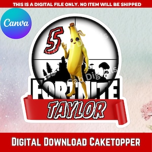 Peely Fort Gamer Cake Topper: Editable Birthday Party Decor (Canva Template, Digital Download)